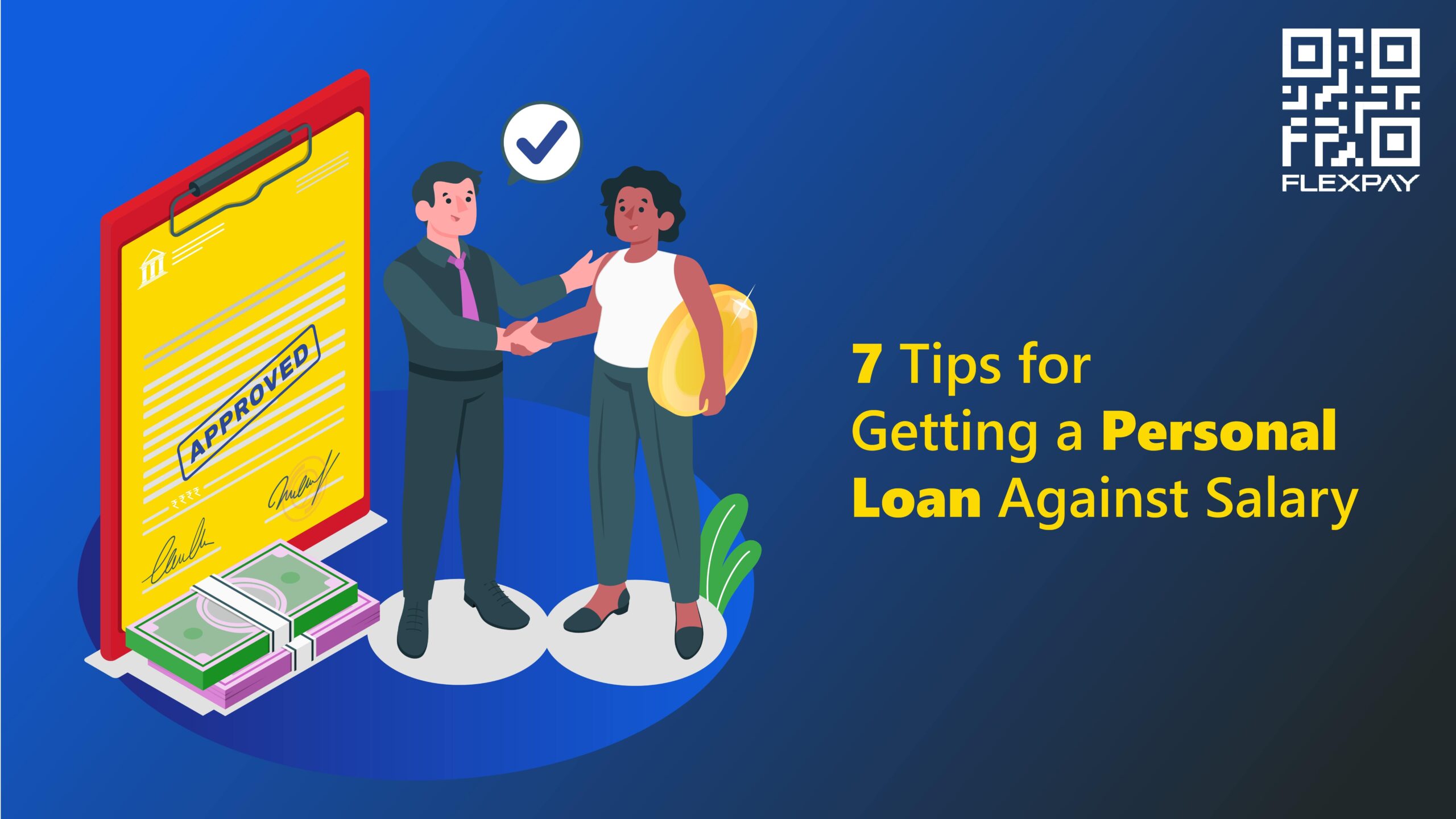 Get A Personal Loan Against Salary | Quick Approval | FlexPay