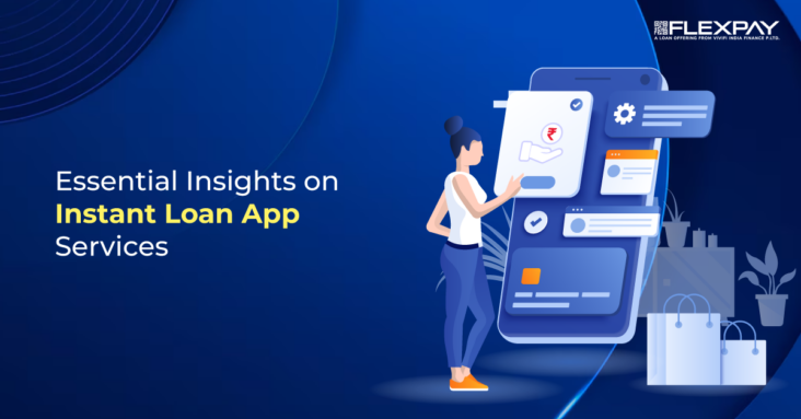 What You Need to Know About Loan App Instant Services