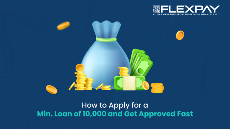 How to Apply for a Mini Loan of 10,000 and Get Approved Fast