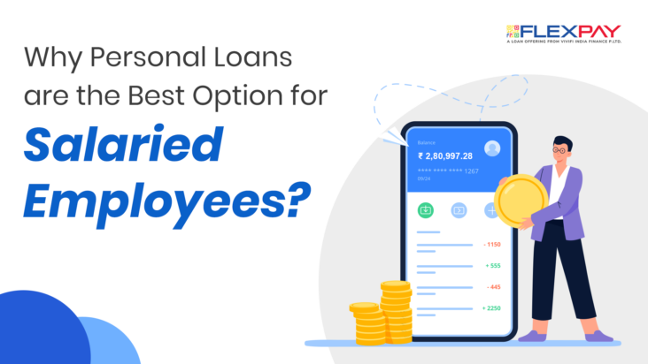 Advantages of Personal Loans for Salaried Employees