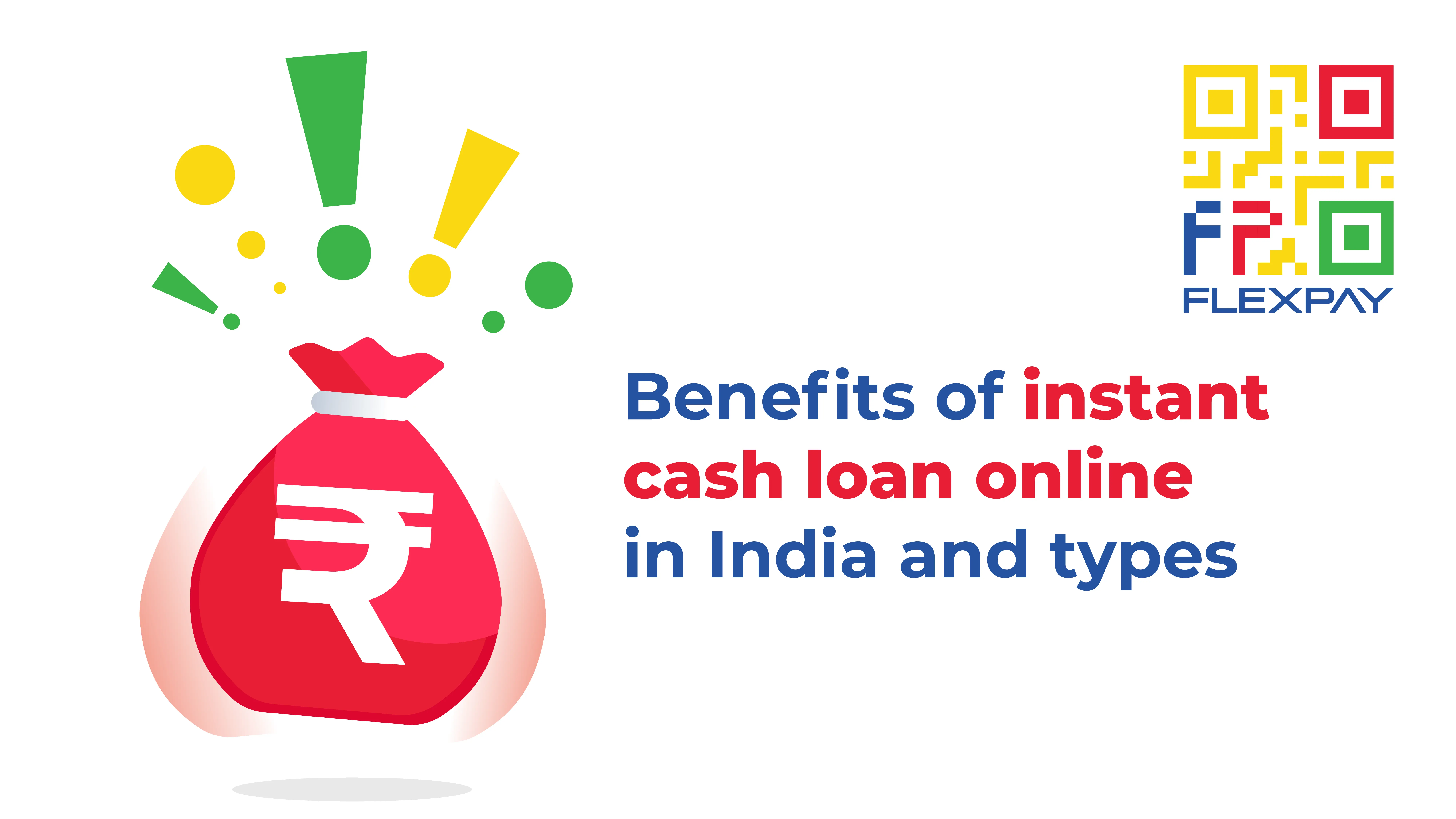 Instant Online Loan Benifits Types